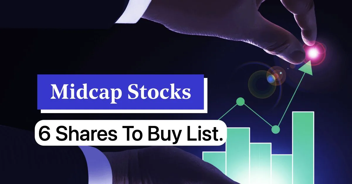 6 Midcap Stocks Ready To Give Good Profit After Nifty And Sensex Fall Jpeg 6 Midcap Stocks Ready To Give Good Profit After Nifty And Sensex Fall.