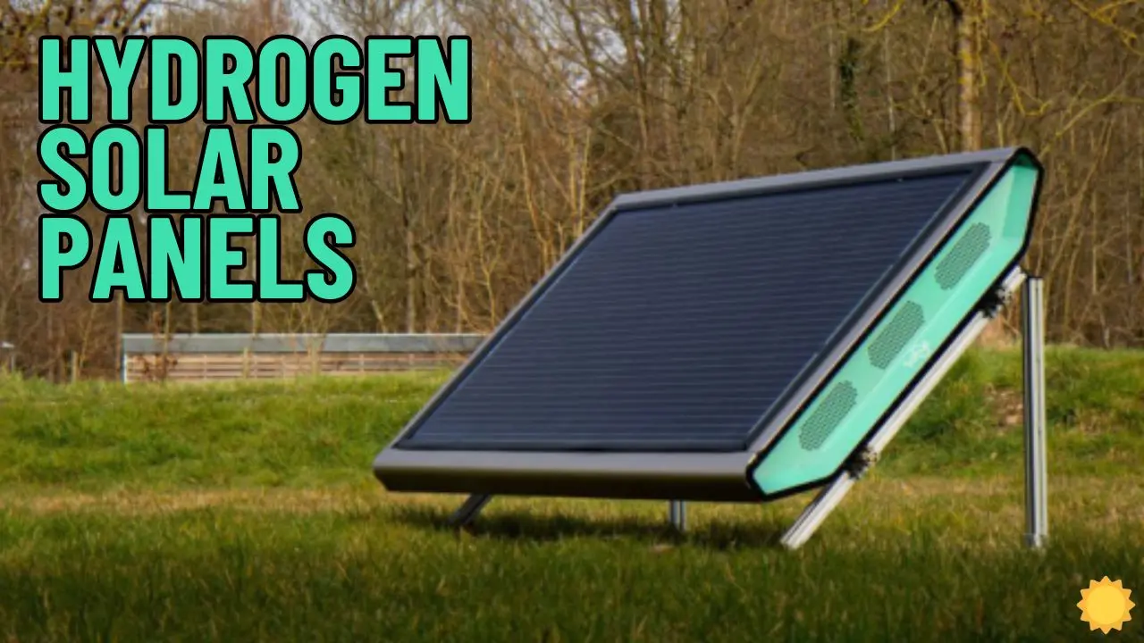 Revolutionizing Energy with Hydrogen Solar Panels