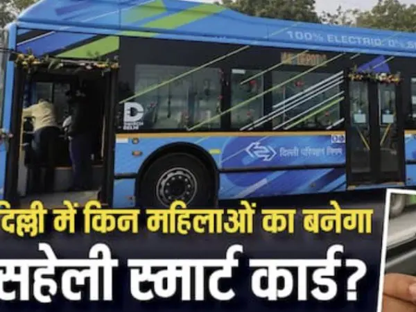 Delhi Launches Saheli Smart Card For Women, Easing Public Transport Travel On Dtc Buses With Seamless Ticketing Solutions
